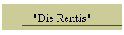 "Die Rentis"